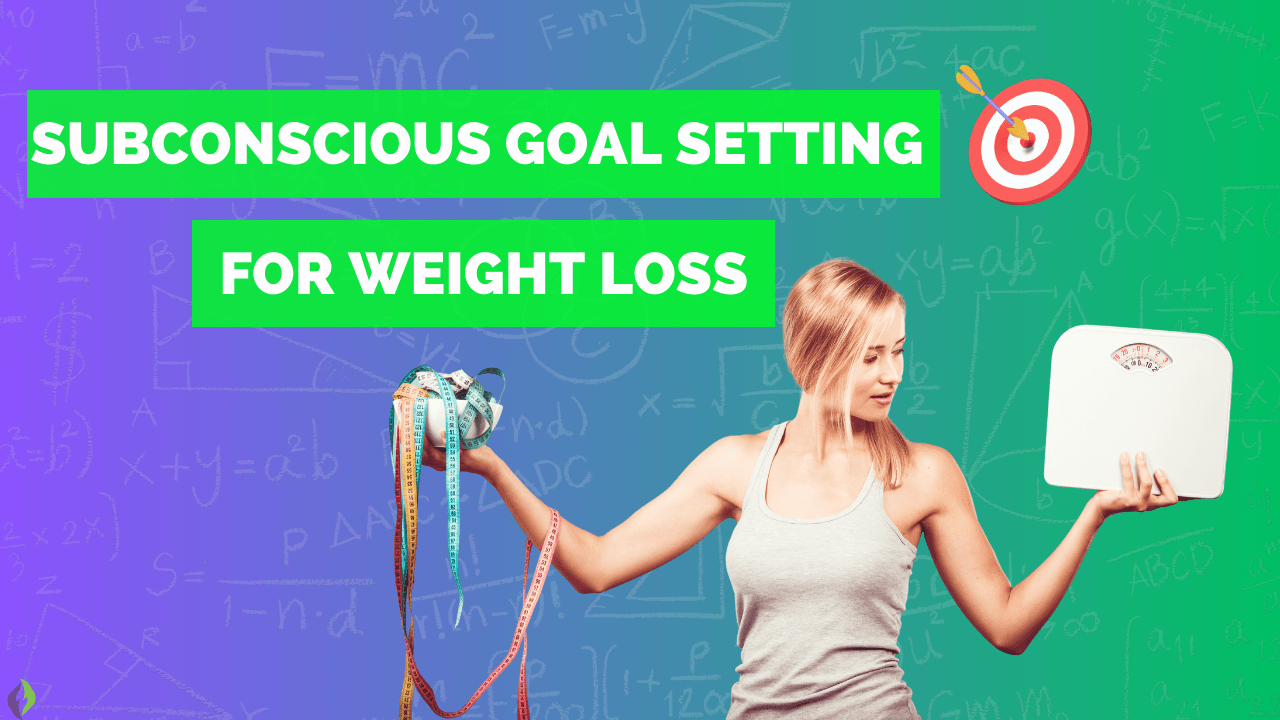 Get Clear: Subconscious Goal Setting